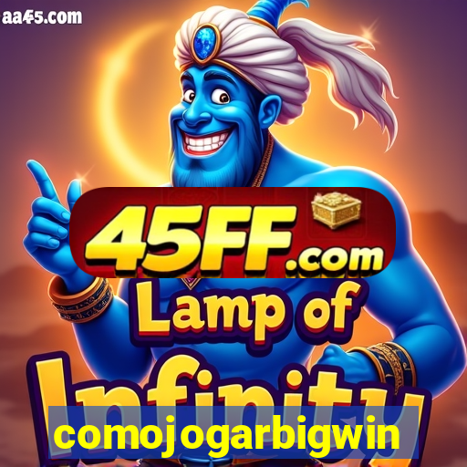 comojogarbigwin