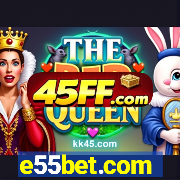 e55bet.com