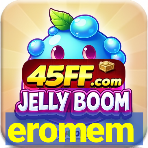 eromem