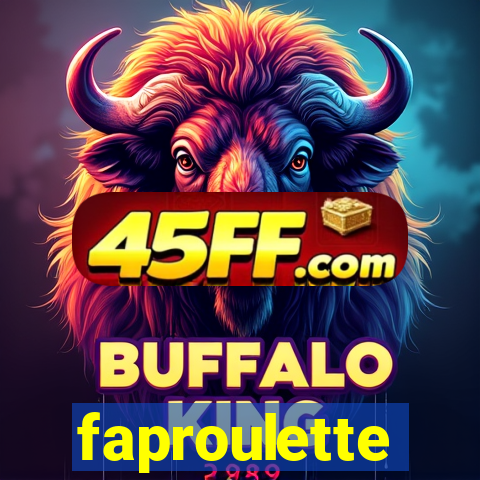 faproulette