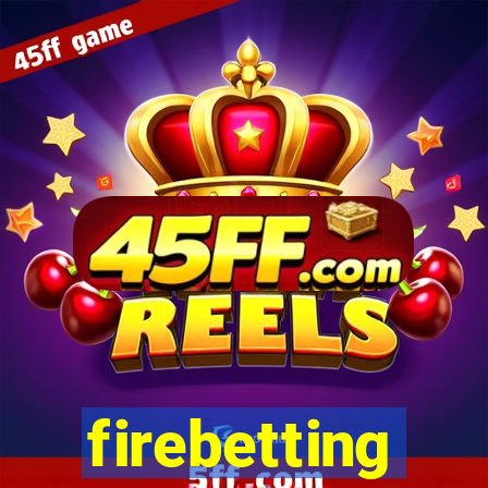 firebetting