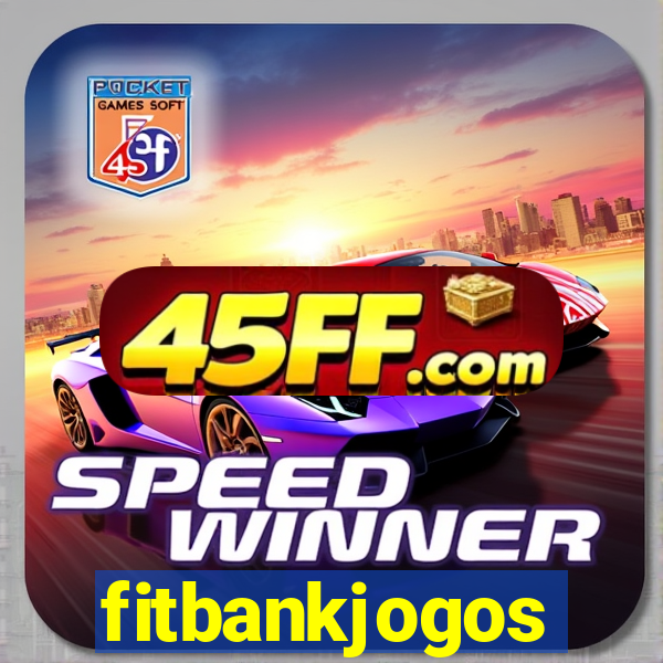 fitbankjogos