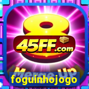 foguinhojogo