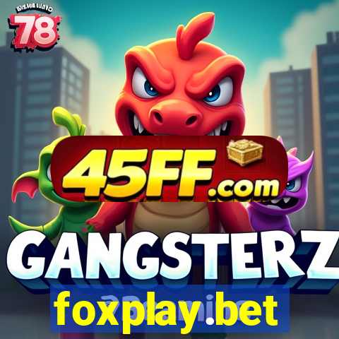 foxplay.bet