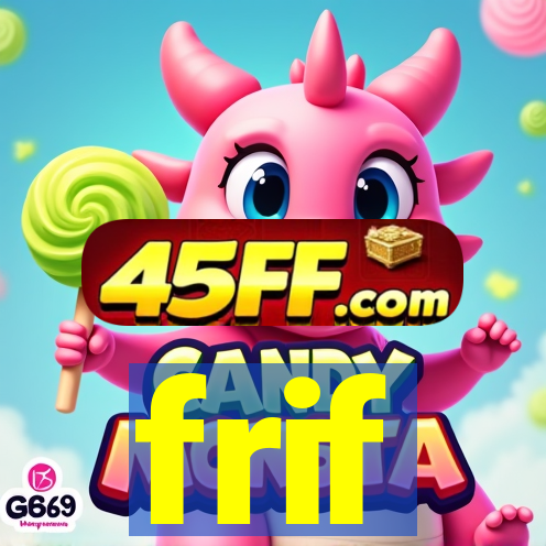 frif