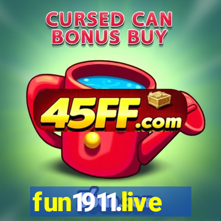 fun1911.live