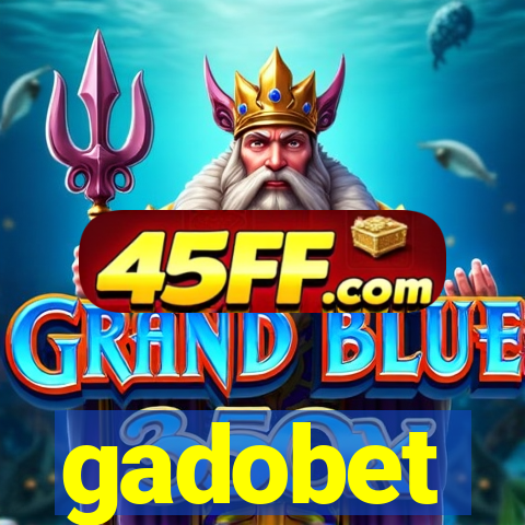 gadobet