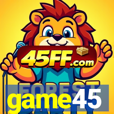 game45