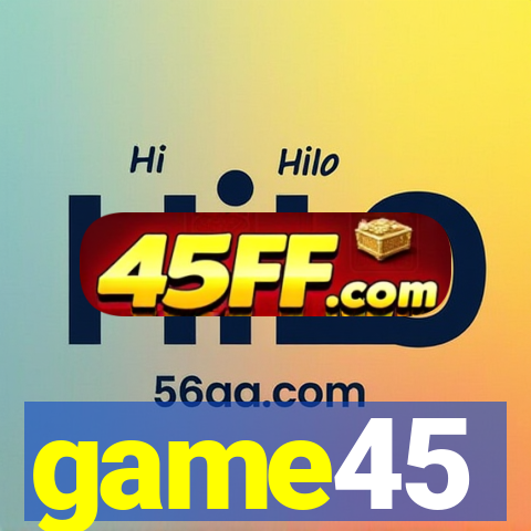 game45