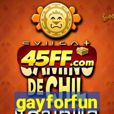 gayforfun