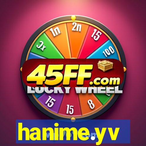 hanime.yv