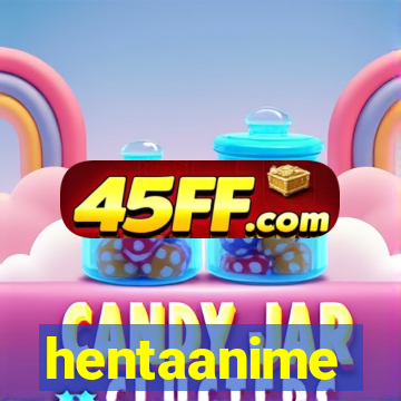 hentaanime