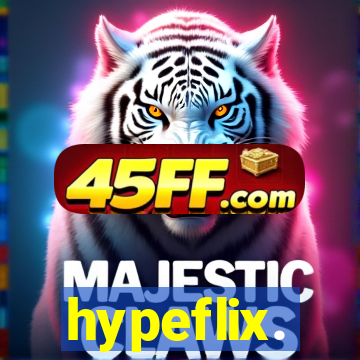 hypeflix.