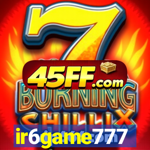 ir6game777