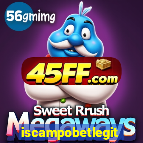 iscampobetlegit