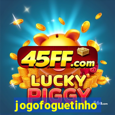 jogofoguetinho