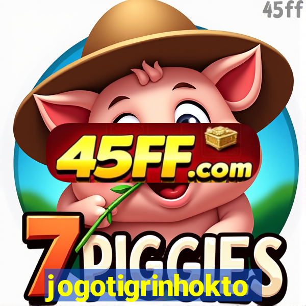 jogotigrinhokto