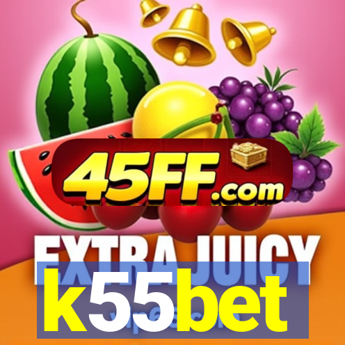 k55bet