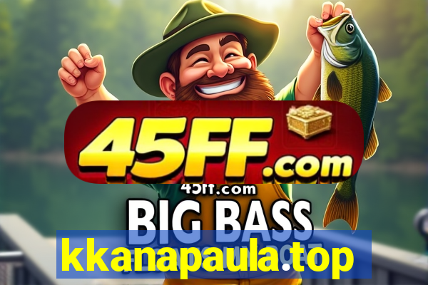 kkanapaula.top