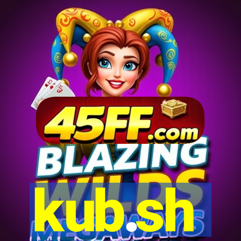 kub.sh