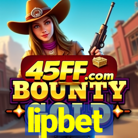lipbet