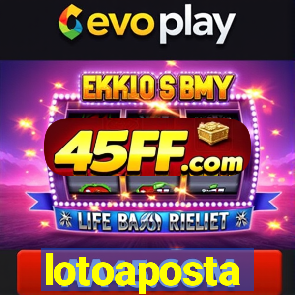 lotoaposta