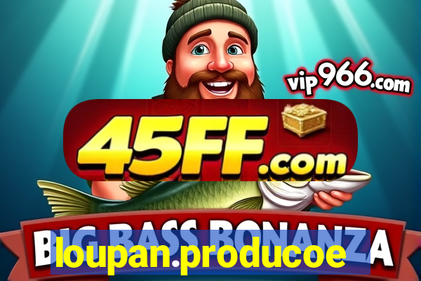 loupan.producoes