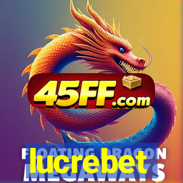 lucrebet