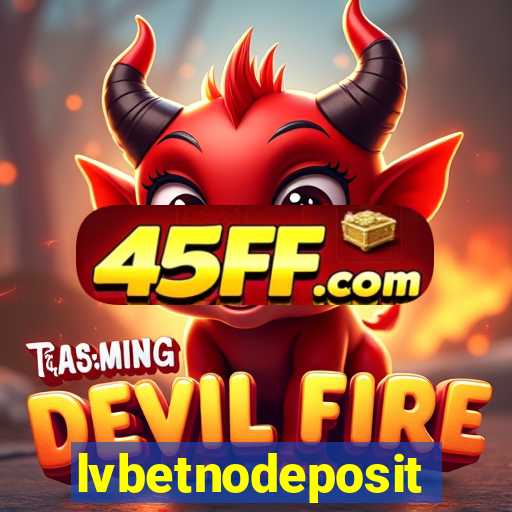 lvbetnodeposit