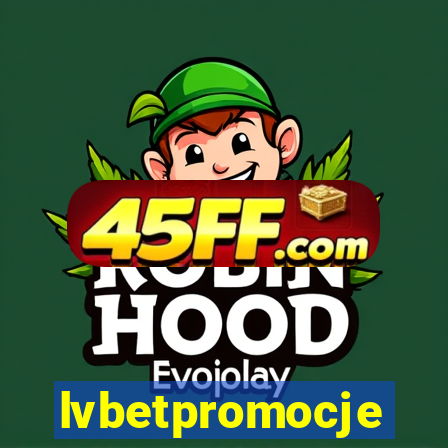 lvbetpromocje