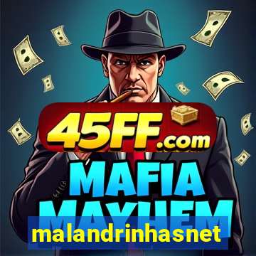 malandrinhasnet