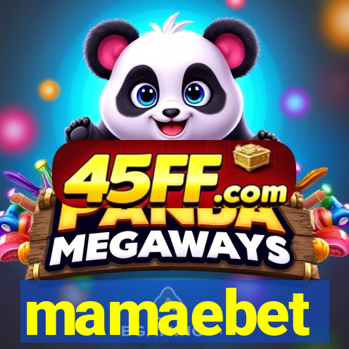 mamaebet