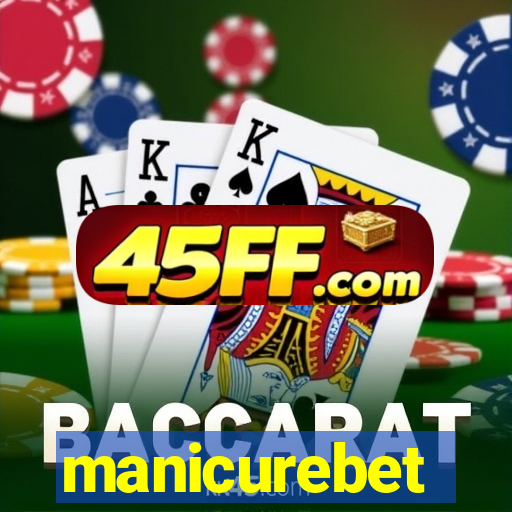 manicurebet