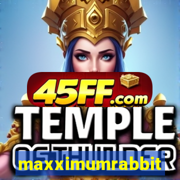 maxximumrabbit