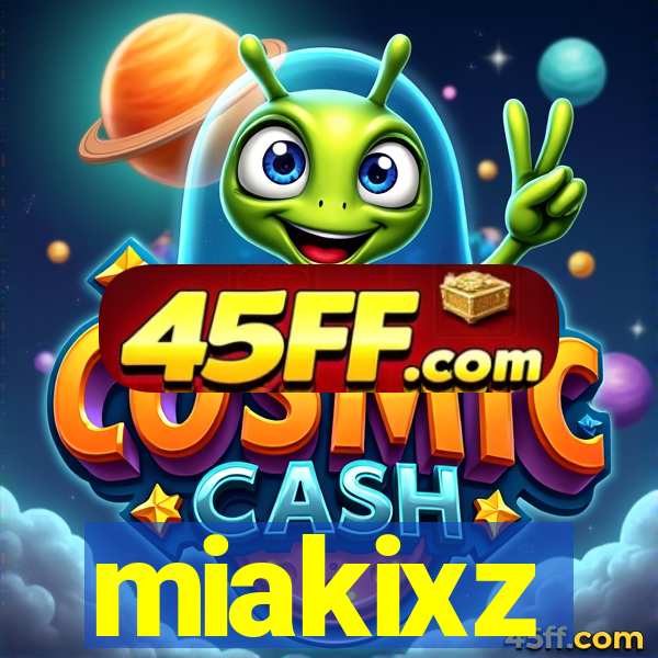 miakixz