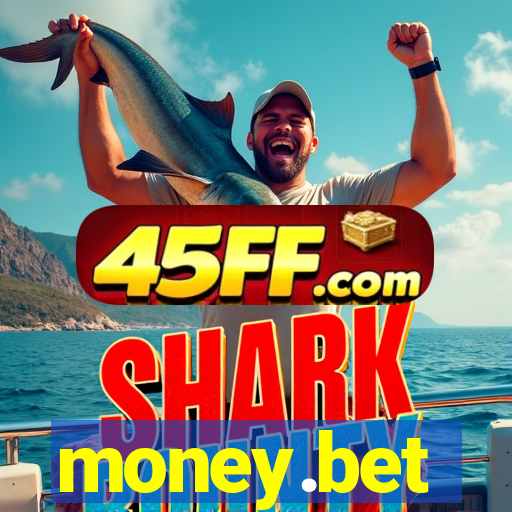 money.bet