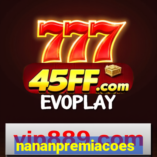 nananpremiacoes