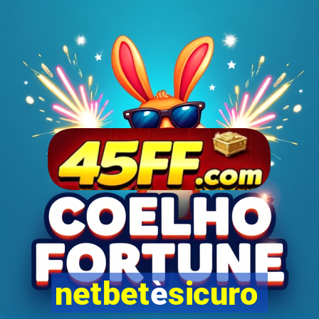 netbetèsicuro