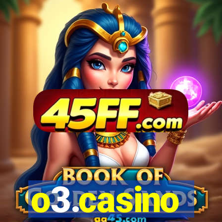 o3.casino
