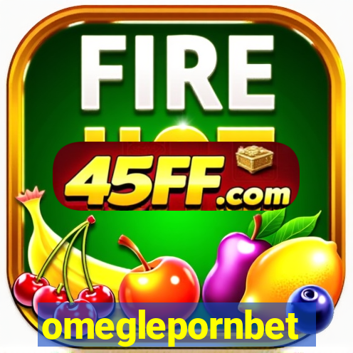 omeglepornbet