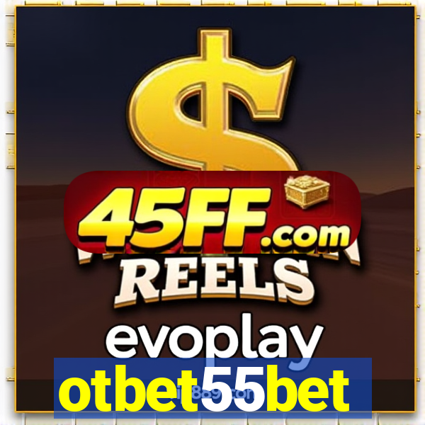 otbet55bet