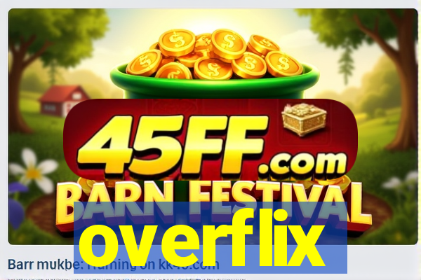 overflix