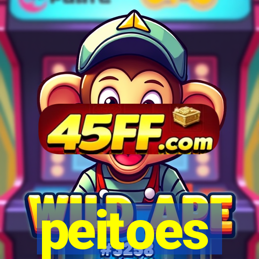 peitoes