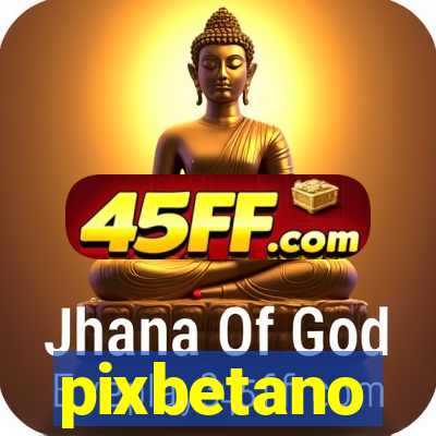 pixbetano