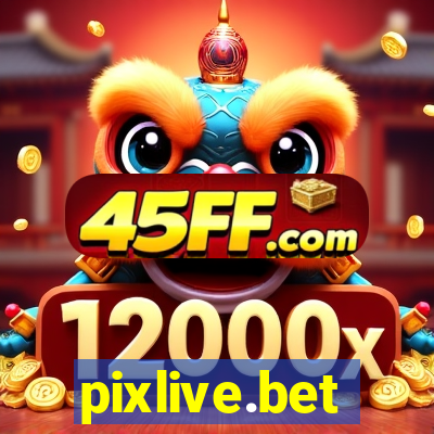 pixlive.bet