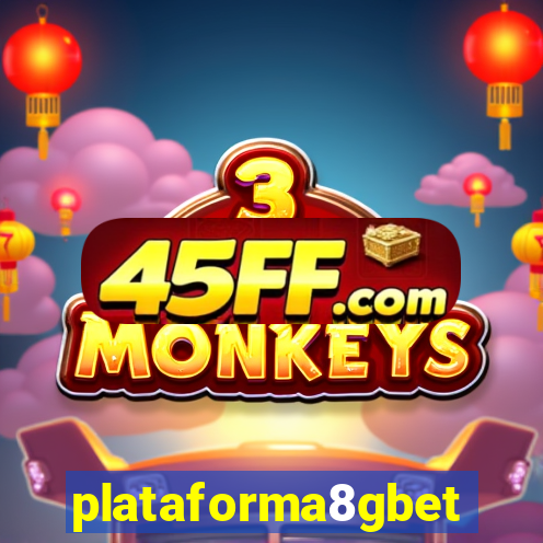 plataforma8gbet