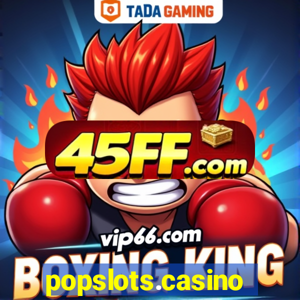 popslots.casino