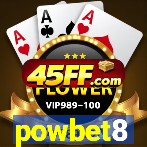 powbet8