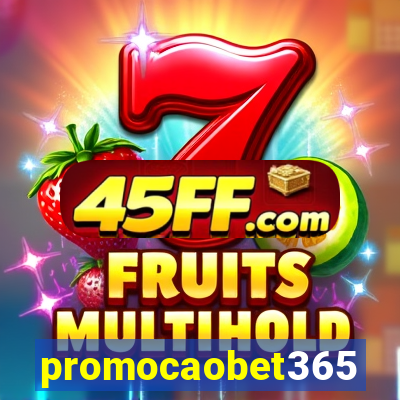 promocaobet365