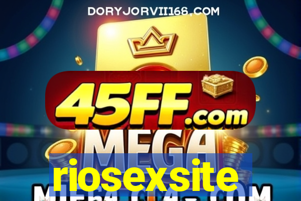 riosexsite